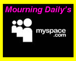 Myspace Mourning Daily